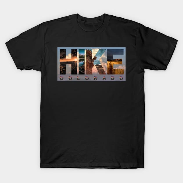 Hike Colorado T-Shirt by ElevatedCT